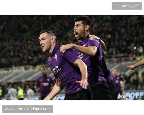 开云足彩26038期佛罗伦萨首发前瞻重点防平防爆冷